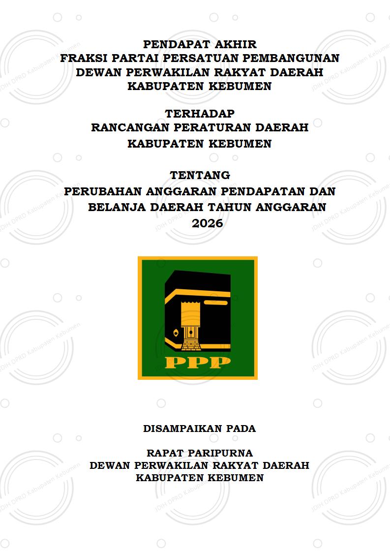 Pendapat Akhir Fraksi Partai Persatuan Pembangunan terhadap Raperda Perubahan APBD Tahun Anggaran 2026